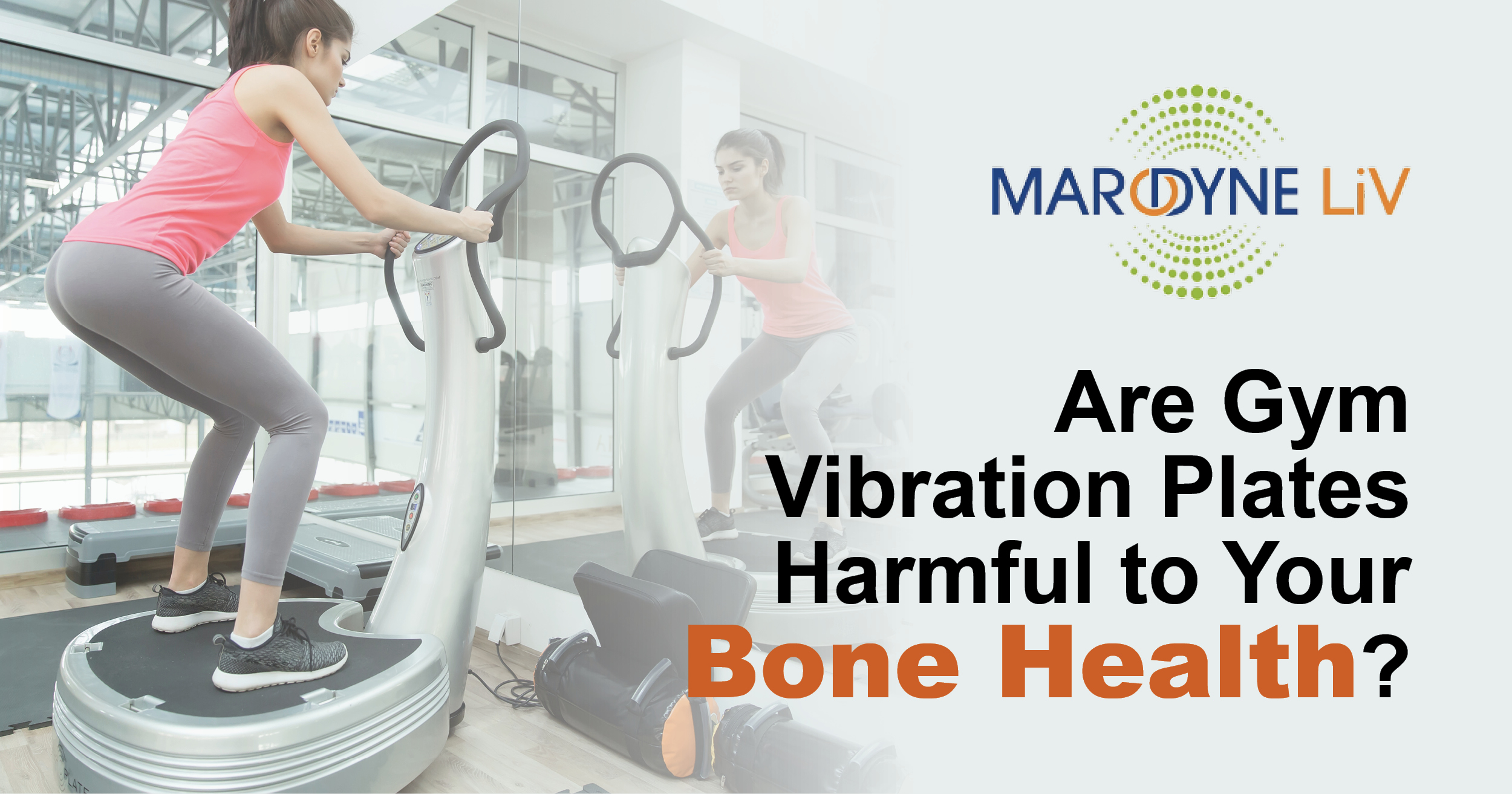 Vibration Therapy for Osteoporosis: Does It Help or Hurt?